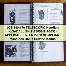 JCB 540-170 TELESCOPIC Handlers - LOADALL SN 2173052-2183052 Service Repair Manual