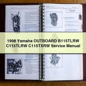 1998 Yamaha OUTBOARD B115TLRW C115TLRW C115TXRW Service Repair Manual