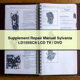 Supplement Repair Manual Sylvania LD155SC8 LCD TV/DVD