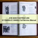 JCB 8250 FASTRAC (SN 01139000-01139999) Full Service Repair Manual