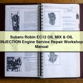Subaru Robin EC12 OIL MIX & OIL INJECTION Engine Service Repair Workshop Manual