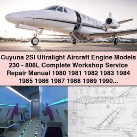 Cuyuna 2SI Ultralight Aircraft Engine Models 230-808L Workshop Service Repair Manual 1980-1995