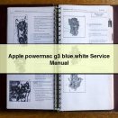 Apple powermac g3 blue.white Service Repair Manual
