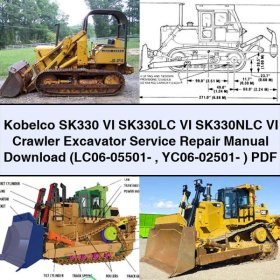 Kobelco SK330 VI SK330LC VI SK330NLC VI Crawler Excavator Service Repair Manual (LC06-05501- YC06-02501- )