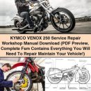 KYMCO VENOX 250 Service Repair Workshop Manual (PDF Preview Complete Fsm )