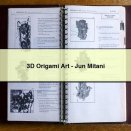 3D Origami Art-Jun Mitani