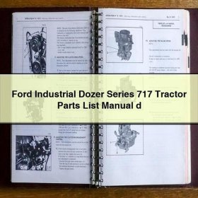 Ford Industrial Dozer Series 717 Tractor Parts List Manual d