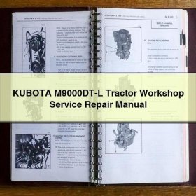 KUBOTA M9000DT-L Tractor Workshop Service Repair Manual