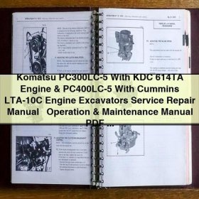 Komatsu PC300LC-5 and PC400LC-5 Excavator Service Repair and Operation & Maintenance Manual