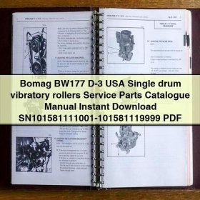 Bomag BW177 D-3 USA Single drum vibratory rollers Service Parts Catalogue Manual SN101581111001-101581119999