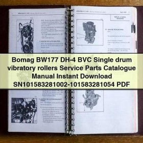 Bomag BW177 DH-4 BVC Single drum vibratory rollers Service Parts Catalogue Manual SN101583281002-101583281054