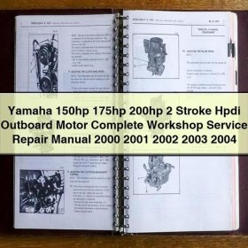 Yamaha 150hp 175hp 200hp 2 Stroke Hpdi Outboard Motor Complete Workshop Service Repair Manual 2000 2001 2002 2003 2004