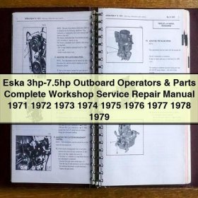 Eska 3hp-7.5hp Outboard Operator & Parts Complete Workshop Service Repair Manual 1971-1979