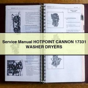 Service Repair Manual HOTPOINT CANNON 17331 WASHER DRYERS