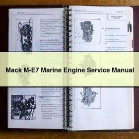 Mack M-E7 Marine Engine Service Repair Manual
