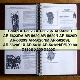 Sharp AR-5623 AR-5623N AR-5623D AR-5623DA AR-5620 AR-5620N AR-5620D AR-5620S AR-5620NM AR-5620SL AR-5620SLX AR-5618 AR-5618N/D/S X180 X180S X200 X200D X230N AR-181G AR-VR7 Parts