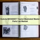 Kubota MX5000DT Tractor Illustrated Master Parts List Manual PDF Download