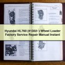 Hyundai HL760 (#1302- ) Wheel Loader Factory Service Repair Manual