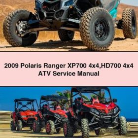 2009 Polaris Ranger XP700 4x4 HD700 4x4 ATV Service Repair Manual