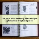 The Art of SEO: Mastering Search Engine Optimization-Stephan Spencer