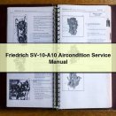 Friedrich SV-10-A10 Aircondition Service Repair Manual