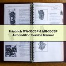 Friedrich MW-30C3F & MR-30C3F Aircondition Service Repair Manual