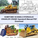 SUMITOMO SCX900-2 HYDRAULIC Crawler CRANE OperatorS Manual