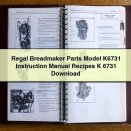 Regal Breadmaker Parts Model K6731 Instruction Manual Recipes K 6731