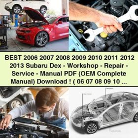2006-2013 Subaru Dex Workshop Repair Service Manual