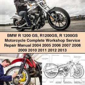 BMW R 1200 GS Motorcycle Complete Workshop Service Repair Manual 2004-2013