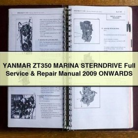 YANMAR ZT350 MARINA STERNDRIVE Full Service & Repair Manual 2009 ONWARDS