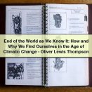 End of the World as We Know It: How and Why We Find Ourselves in the Age of Climatic Change-Oliver Lewis Thompson