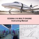 CESSNA 310 MULTI Engine -Instructing-Manual