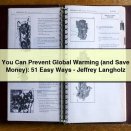 You Can Prevent Global Warming (and Save Money): 51 Easy Ways-Jeffrey Langholz