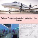 Python. Programuj szybko i wydajnie-Ian Ozsvald