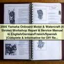 2005 Yamaha 4-Stroke Outboard Motor & Watercraft Workshop Repair & Service Manual