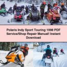 Polaris Indy Sport Touring 1998 PDF Service/Shop Repair Manual Instant Download