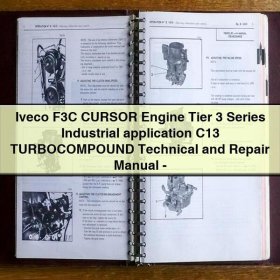 Iveco F3C CURSOR Engine Tier 3 Series Industrial application C13 TURBOCOMPOUND Technical and Repair Manual-PDF