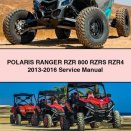 POLARIS RANGER RZR 800 RZRS RZR4 2013-2016 Service Repair Manual
