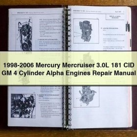 1998-2006 Mercury Mercruiser 3.0L 181 CID GM 4 Cylinder Alpha Engines Repair Manual