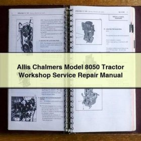 Allis Chalmers 8050 Traktor Werkstatt- und Reparaturhandbuch