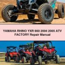 Yamaha RHINO YXR 660 2004 2005 ATV Factory Repair Manual