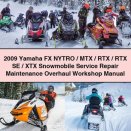 2009 Yamaha FX NYTRO/MTX/RTX/RTX SE/XTX Snowmobile Service Repair Maintenance Overhaul Workshop Manual