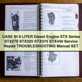 CASE IH 9 LITER Diesel Engine STX Series STX275 STX325 STX375 STX440 Service Repair TROUBLESHOOTING Manual SET