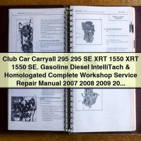 Club Car Carryall 295, 295 SE, XRT 1550, XRT 1550 SE Gasoline Diesel IntelliTach Workshop Service Repair Manual 2007-2012