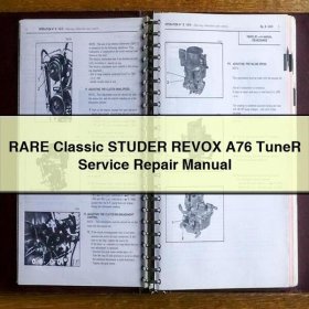 RARE Classic STUDER REVOX A76 TuneR Service Repair Manual