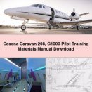 Cessna Caravan 208 G1000 Pilot Training Materials Manual