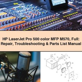 HP LaserJet Pro 500 color MFP M570 Full: Repair Troubleshooting & Parts List Manual