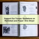 Support Our Troops: Quotations on Patriotism and Prayer-Eric Dinyer