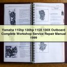 Yamaha 115hp 130hp 115X 130X Outboard Complete Workshop Service Repair Manual 1999